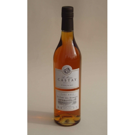 La part des Hommes Fins Bois brut de fût Cognac Le Maine Castay