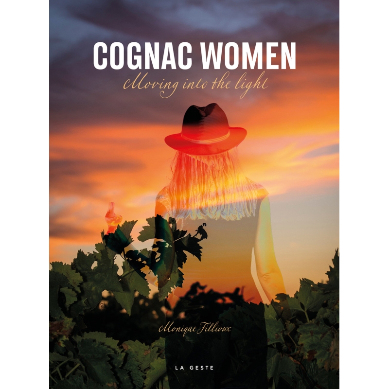 FEMMES DU COGNAC - De l’ombre à la lumière